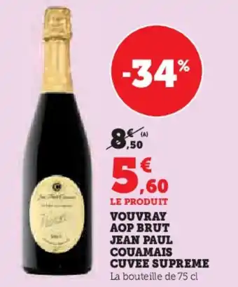 Super U Vouvray aop brut jean paul couamais cuvee supreme offre