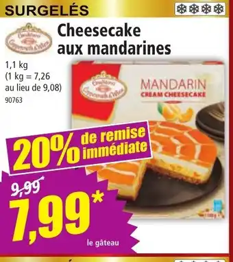 Norma Cheesecake aux mandarines offre