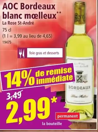 Norma AOC Bordeaux blanc moelleux offre