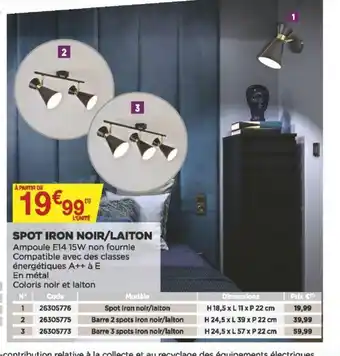 Bricomarché Spot Iron Noir/Laiton offre
