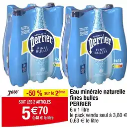 Carrefour PERRIER Eau minérale naturelle fines bulles offre