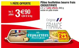 Carrefour Croustipate Pâtes feuilletées beurre frais offre