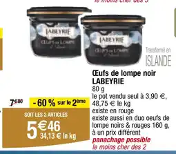 Carrefour LABEYRIE Œufs de lompe noir offre