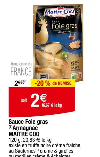 Carrefour MAÎTRE COQ Sauce Foie gras Armagnac offre