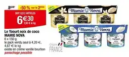 Carrefour MAMIE NOVA Le Yaourt noix de coco offre