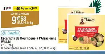 Carrefour WILLM Escargots de Bourgogne à l'Alsacienne offre