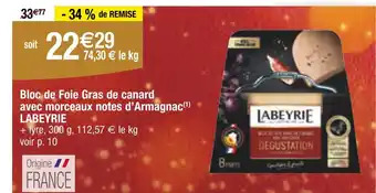 Carrefour LABEYRIE Bloc de Foie Gras de canard avec morceaux notes d’Armagnac offre