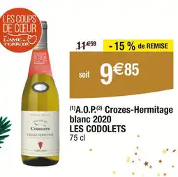 Carrefour LES CODOLETS A.O.P. Crozes-Hermitage blanc 2020 offre