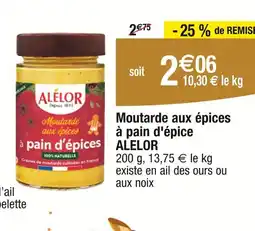 Carrefour ALÉLOR Moutarde aux épices à pain d'épice offre