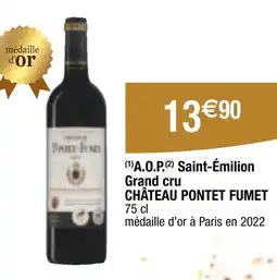 Carrefour Château Pontet Fumet A.O.P. Saint-Émilion Grand cru offre