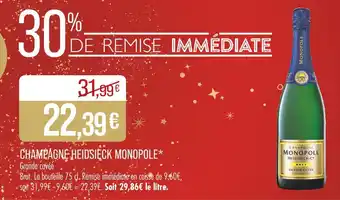 Match Heidsieck Monopole Champagne offre