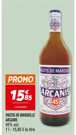 Netto ARCANIS Pastis de Marseille offre