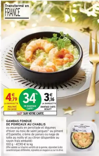 Intermarché Signal - gambas fondue de poireaux au chablis offre