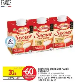 Intermarché Président - secret de creme uht fluide offre