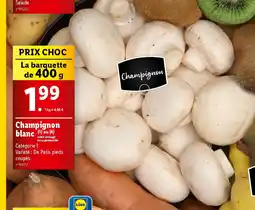 Lidl Champignon blanc offre