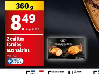 Lidl 2 cailles farcies aux raisins offre