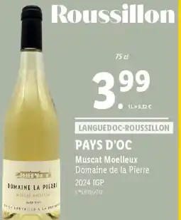 Lidl PAYS D'OC Muscat Moelleux Domaine de la Pierre offre