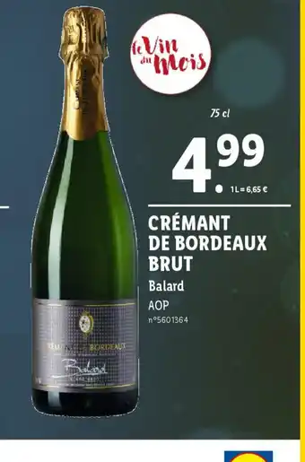 Lidl CRÉMANT DE BORDEAUX BRUT Balard offre