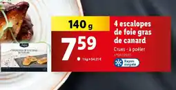 Lidl 4 escalopes de foie gras de canard offre