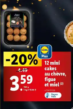 Lidl 12 mini cakes au chèvre, figue et miel offre
