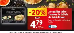 Lidl 2 coquilles Saint Jacques de la Baie de Saint Brieuc offre