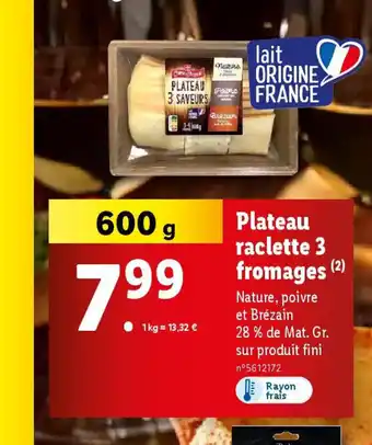 Lidl Plateau raclette 3 fromages offre