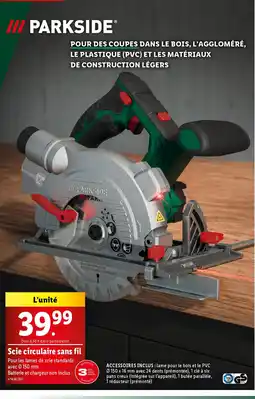 Lidl PARKSIDE Scie circulaire sans fil offre