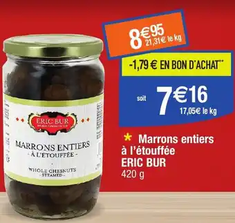 Migros ERIC BUR Marrons entiers à l'étouffée offre