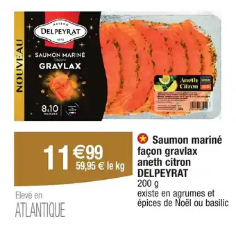 Migros DELPEYRAT Saumon mariné façon gravlax aneth citron offre