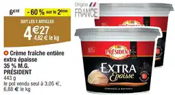 Migros PRESIDENT Crème fraîche entière extra épaisse offre