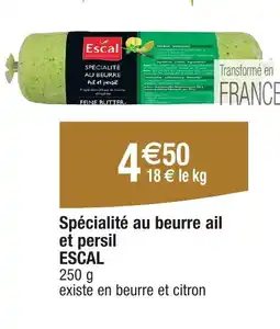 Migros ESCAL Spécialité au beurre ail et persil offre