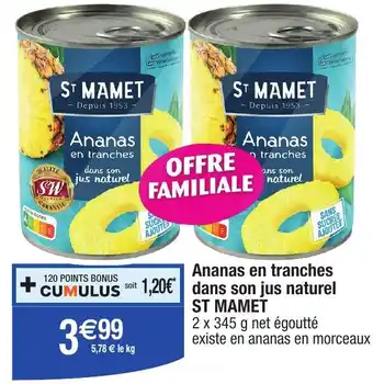 Migros ST MAMET Ananas en tranches dans son jus naturel offre