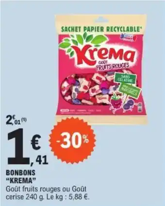 E.Leclerc "KREMA" Bonbons offre