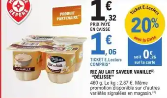 E.Leclerc "DÉLISSE" Riz au lait saveur vanille offre