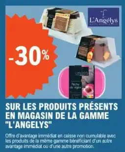 E.Leclerc "L'ANGELYS" Sur les produits présents en magasin de la gamme offre