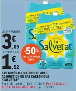 E.Leclerc "SALVETAT" Eau minérale naturelle avec adjonction de gaz carbonique offre