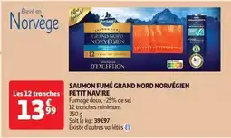 Auchan Petit navire - saumon fumé grand nord norvégien offre