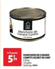 Auchan Supermarché Secret de chef - manchons de canard confits offre