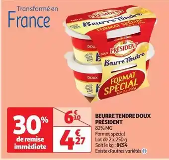 Auchan Supermarché Président - beurre tendre doux offre