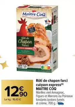 Carrefour Market Maître coq - roti de chapon farci cuisson express offre