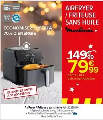 Carrefour Moulinex - airfryer/friteuse sans huile réf. : 28955bf0 offre