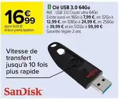 Carrefour Sandisk - clé usb 3.0 64go offre