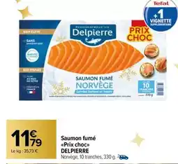 Carrefour Market Delpierre - saumon fumé prix choc offre