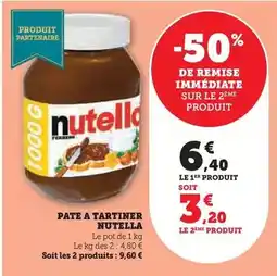 Hyper U Ferrero - pate a tartiner nutella offre