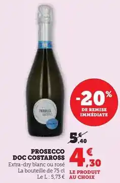 Hyper U Costaross - prosecco doc offre