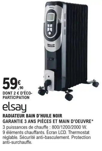 E.Leclerc Brico ELSAY Radiateur bain d'huile noir offre