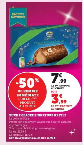 Hyper U Buche glacee signature nestle offre