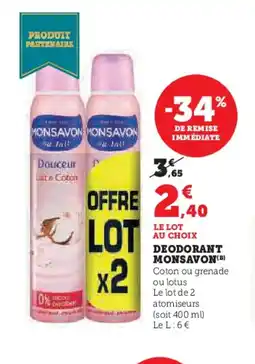 Hyper U MONSAVON Deodorant offre