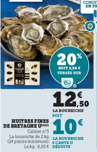 Hyper U Huitres fines de bretagne offre