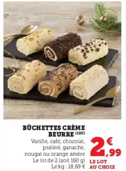 Hyper U Bûchettes crème beurre offre